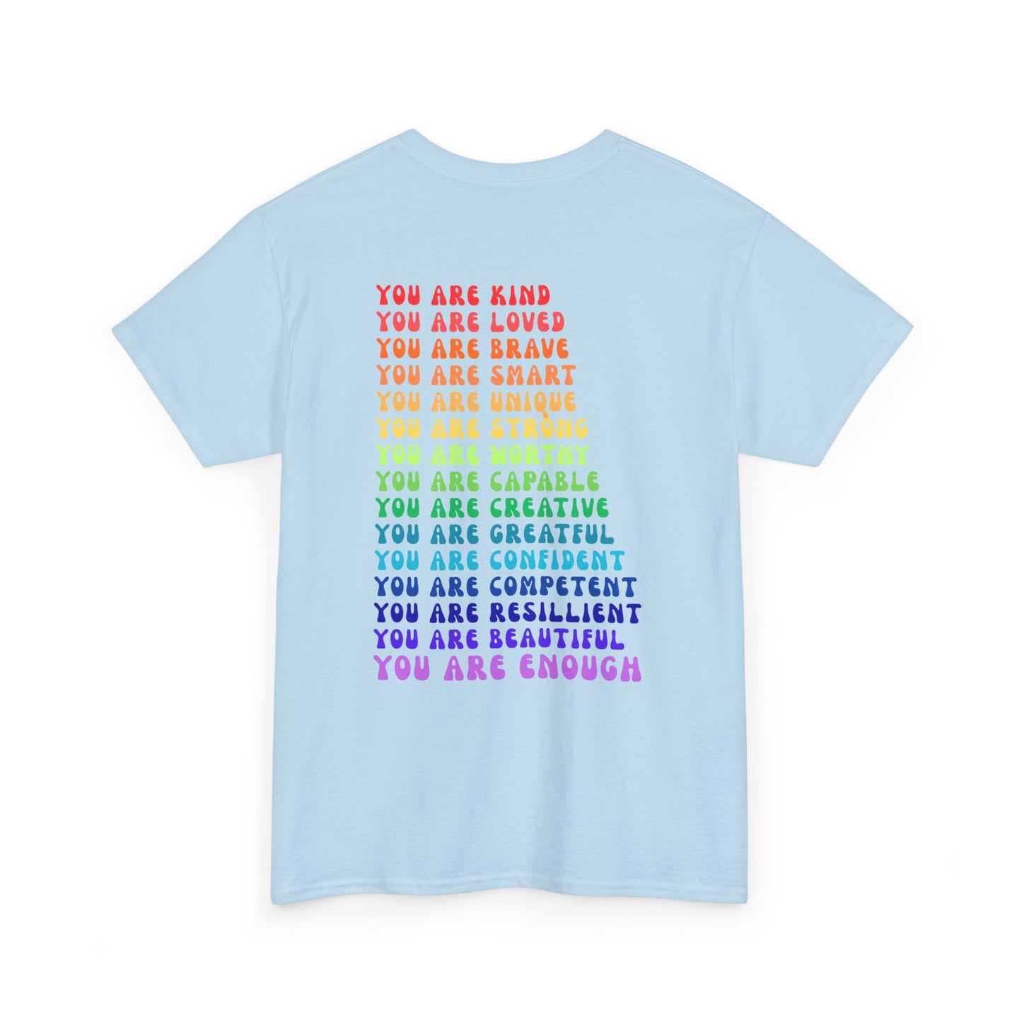 Colorful You Are Enough Empowering Unisex Heavy Cotton Tee, Self-Love T-Shirt, Affirmation Apparel, Gift for Friends, Motivational Clothing