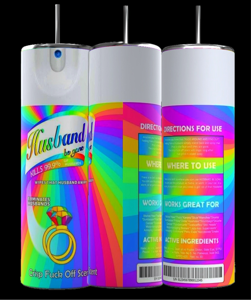 Husband Be Gone 20oz Tumbler