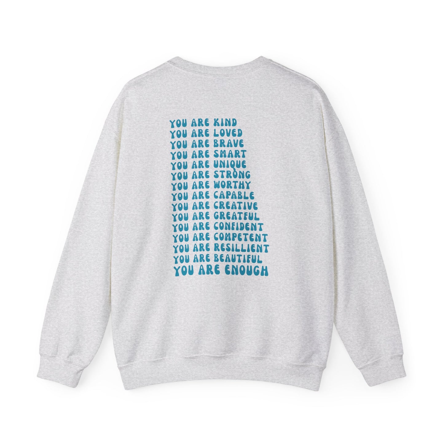 You Are Enough Empowering Unisex Crewneck Sweatshirt, Affirmation Apparel, Motivational Gift, Cozy Self-Care Clothing, Inspirational Wear