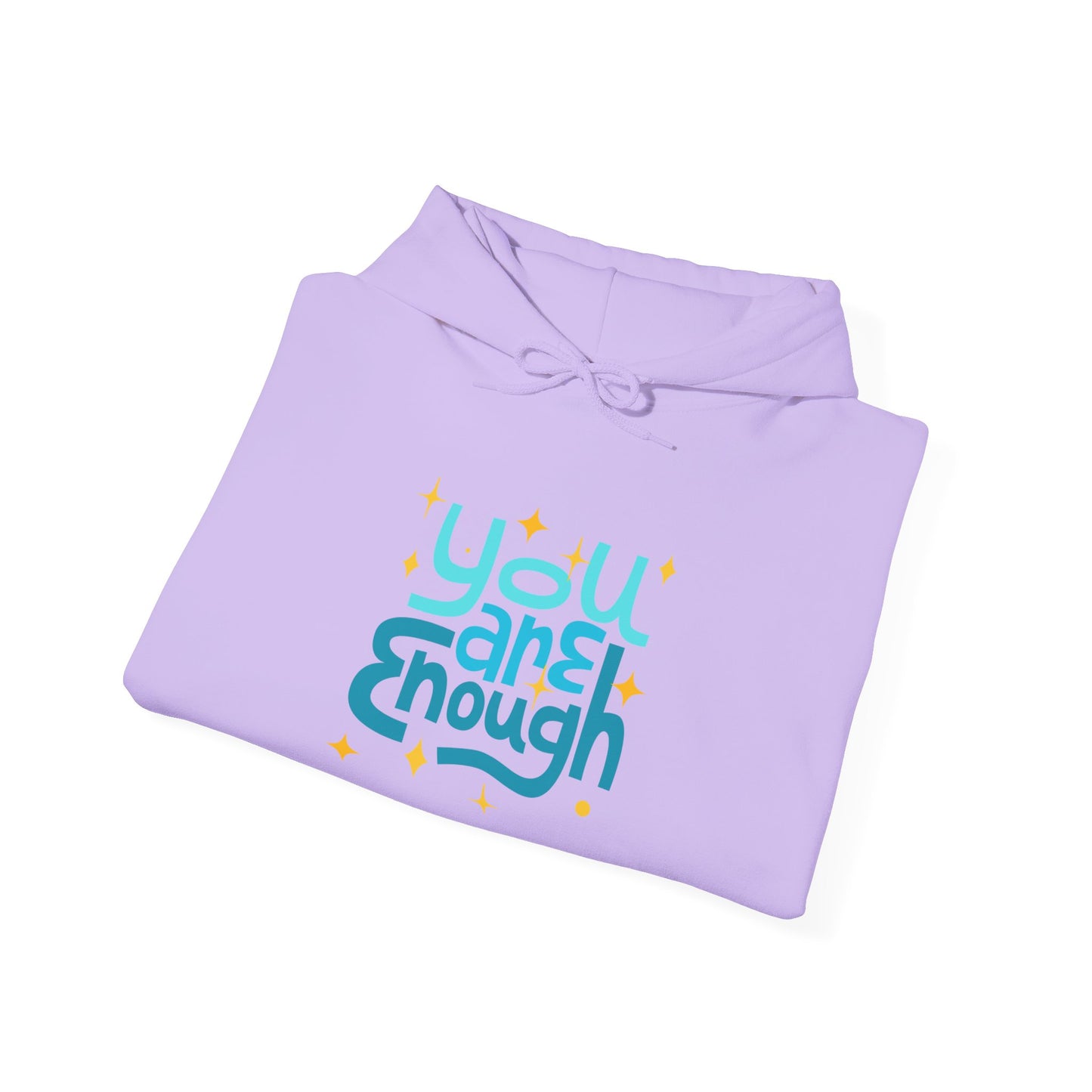 You Are Enough Motivational Hoodie, Unisex Sweatshirt, Casual Comfort Wear, Gift for Teens, Inspirational Clothing, Everyday Hoodie