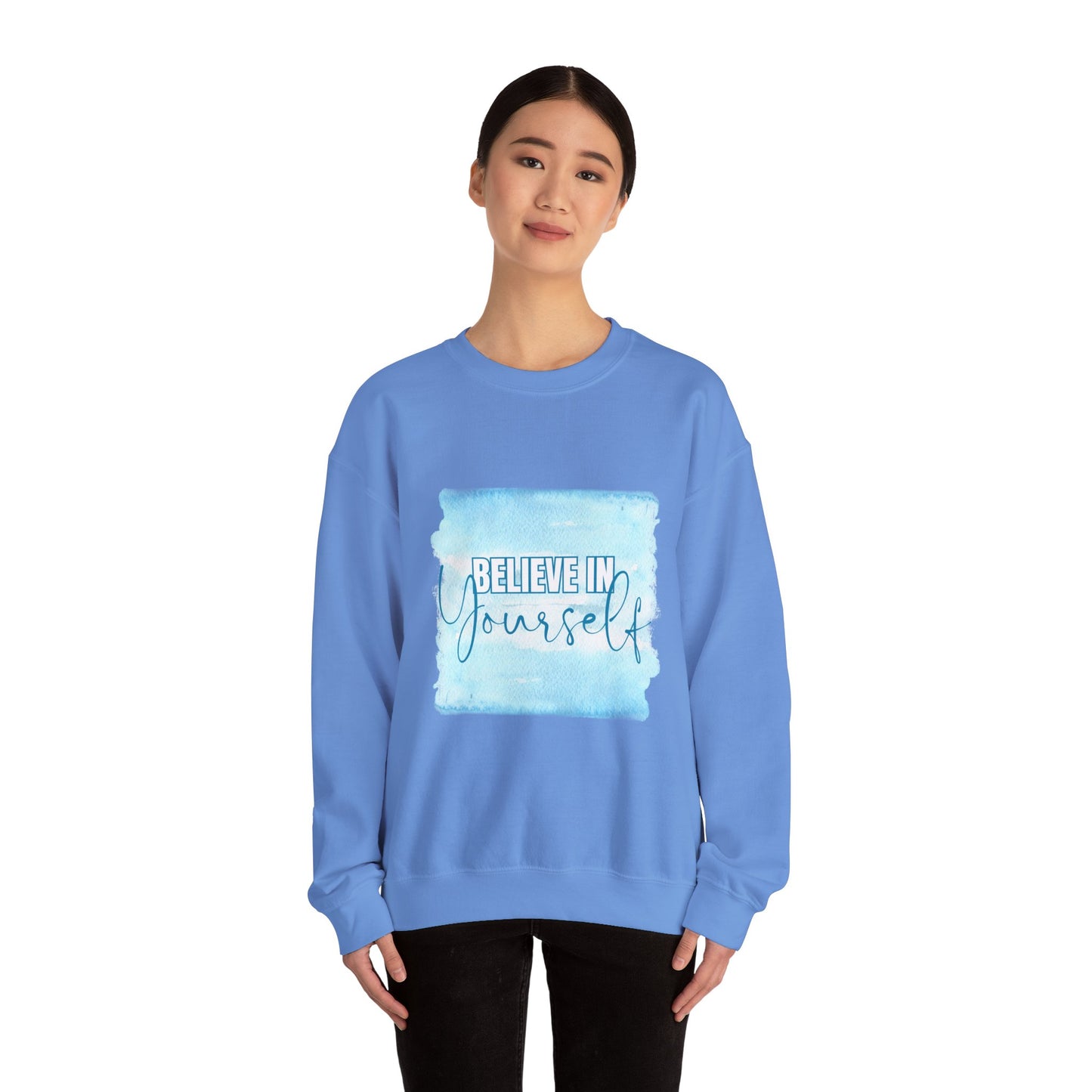 Believe in Yourself Empowering Unisex Crewneck Sweatshirt, Affirmation Apparel, Motivational Gift, Cozy Self-Care Clothing, Inspirational Wear