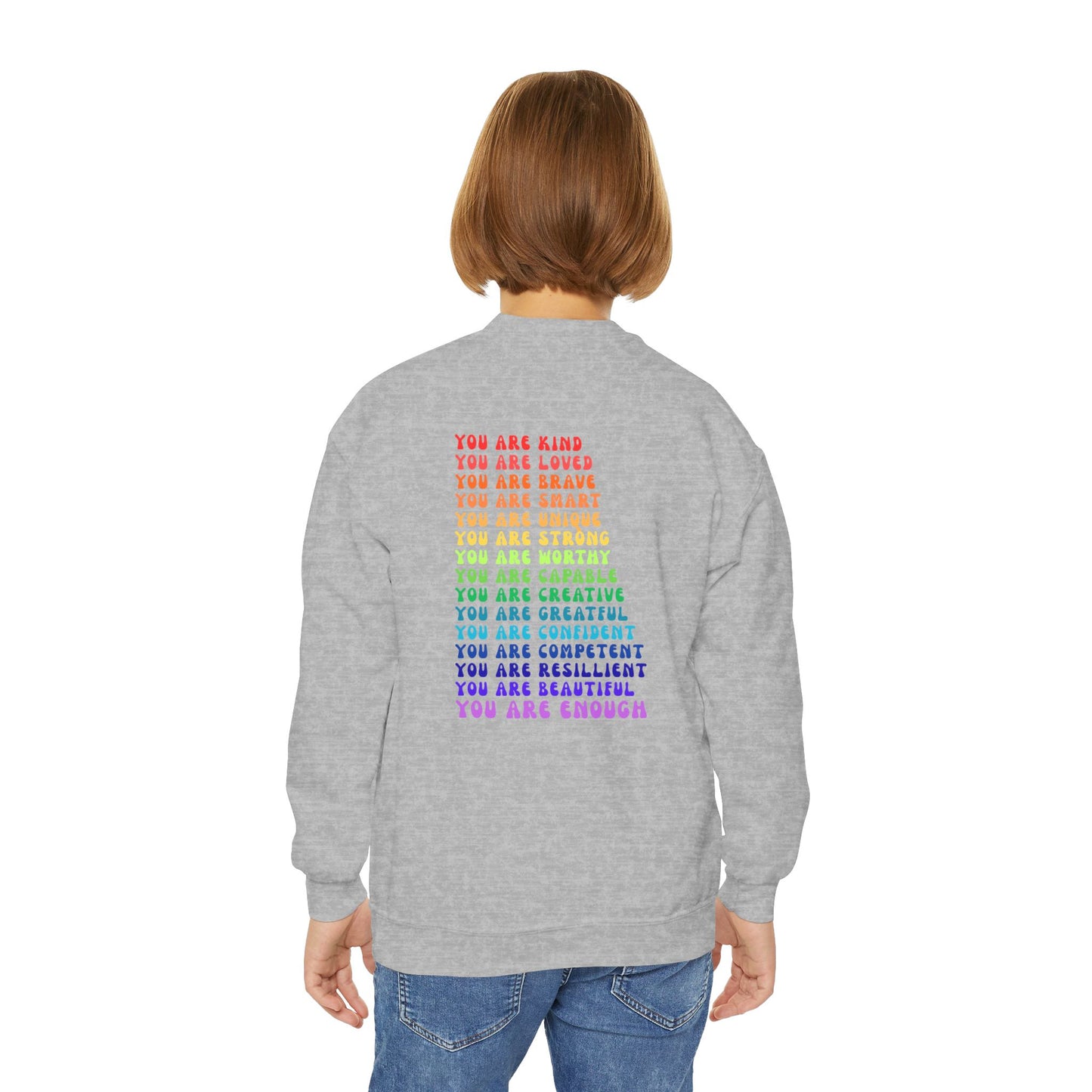 Colorful You Are Enough Empowering Youth Crewneck Sweatshirt, Inspirational Apparel, Affirmation Gift, Motivational Sweatshirt, Positive Vibes Clothing