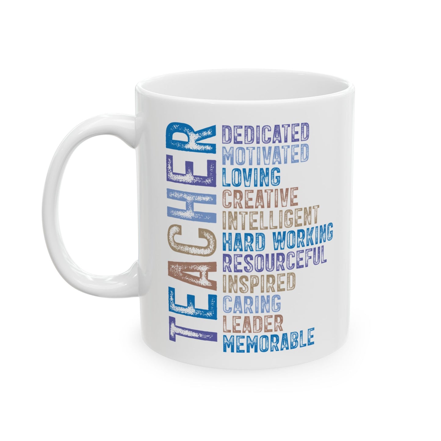 Blue Teacher Ceramic Mug — "Teacher" Vertical Design, Appreciation Gift for Educators (11oz, 15oz)