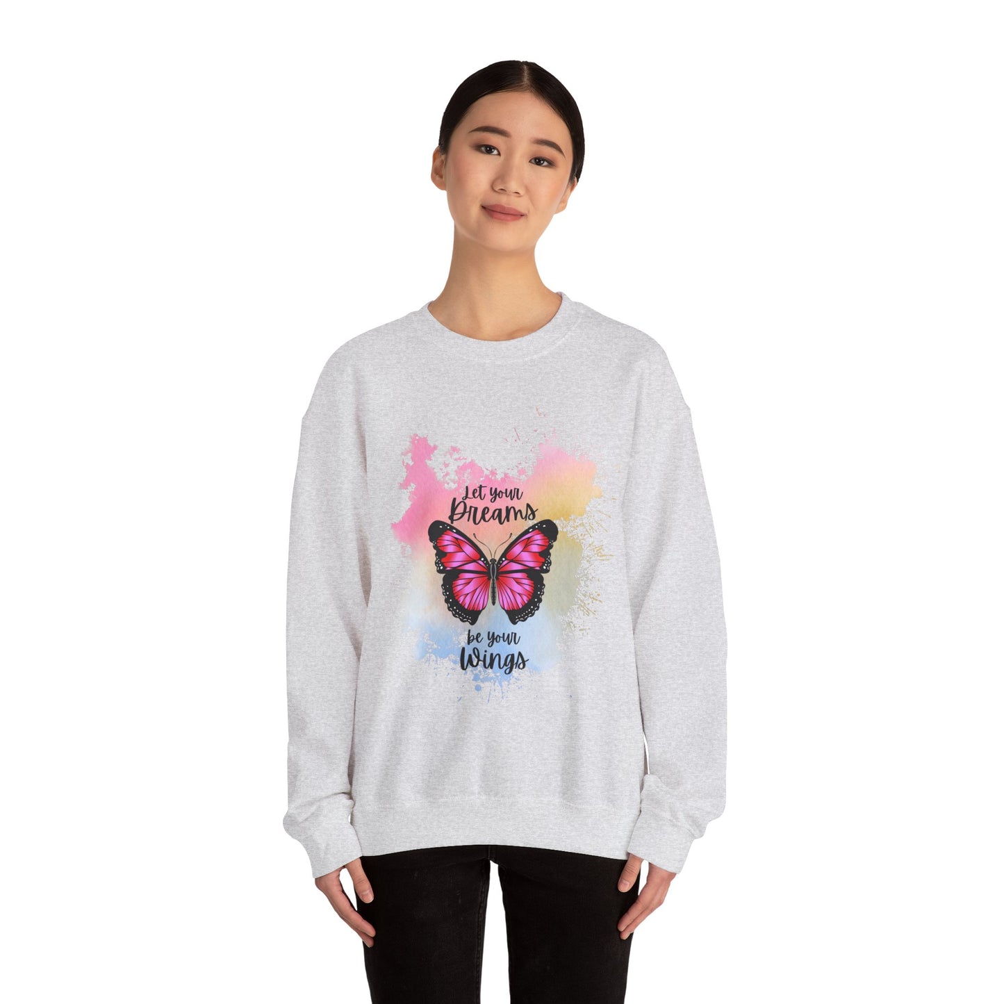 Let Your Dreams Be Your Wings Sweatshirt, Perfect Gift, Cozy Gift, Cute Crewneck
