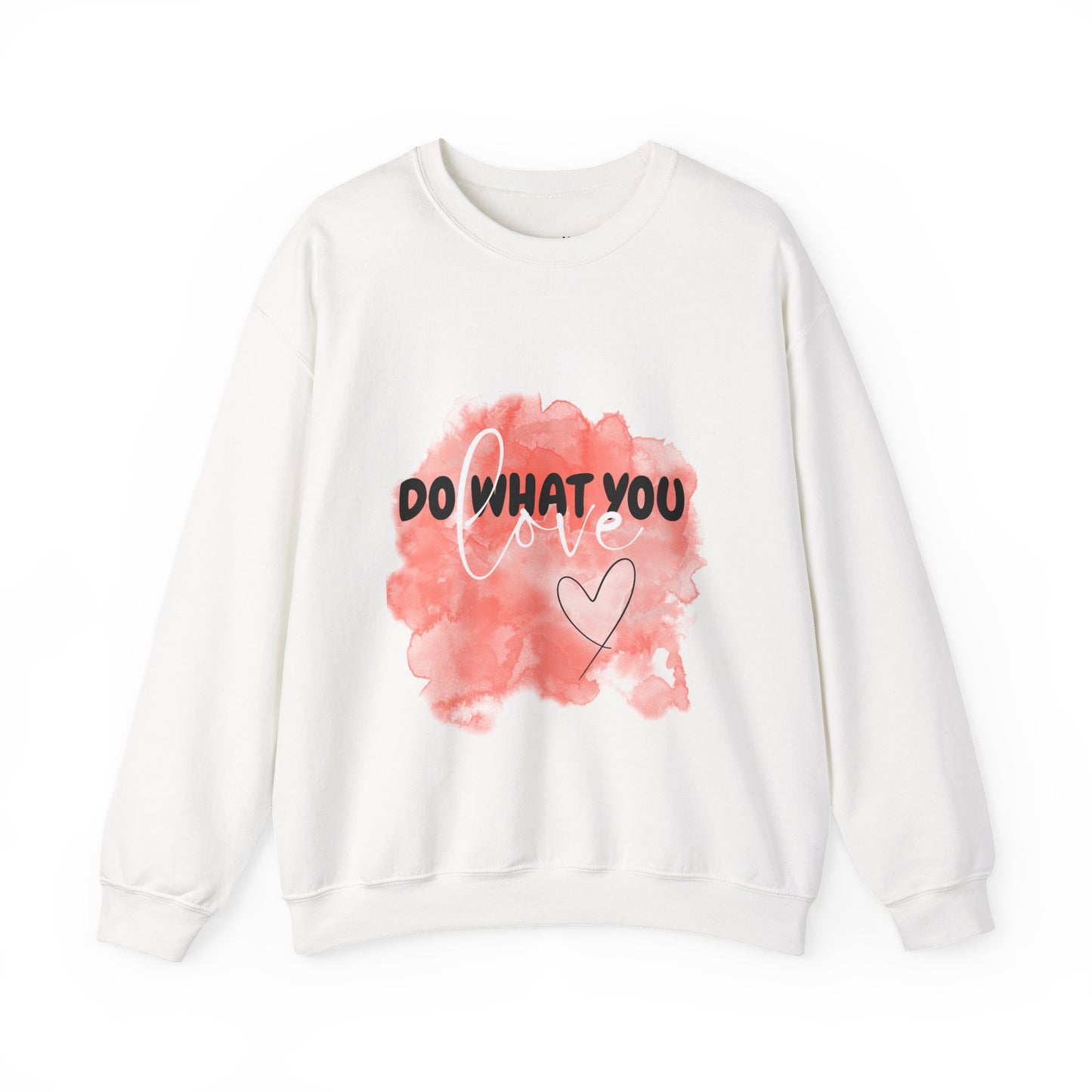 Do What You Love Empowering Unisex Crewneck Sweatshirt, Affirmation Apparel, Motivational Gift, Cozy Self-Care Clothing, Inspirational Wear