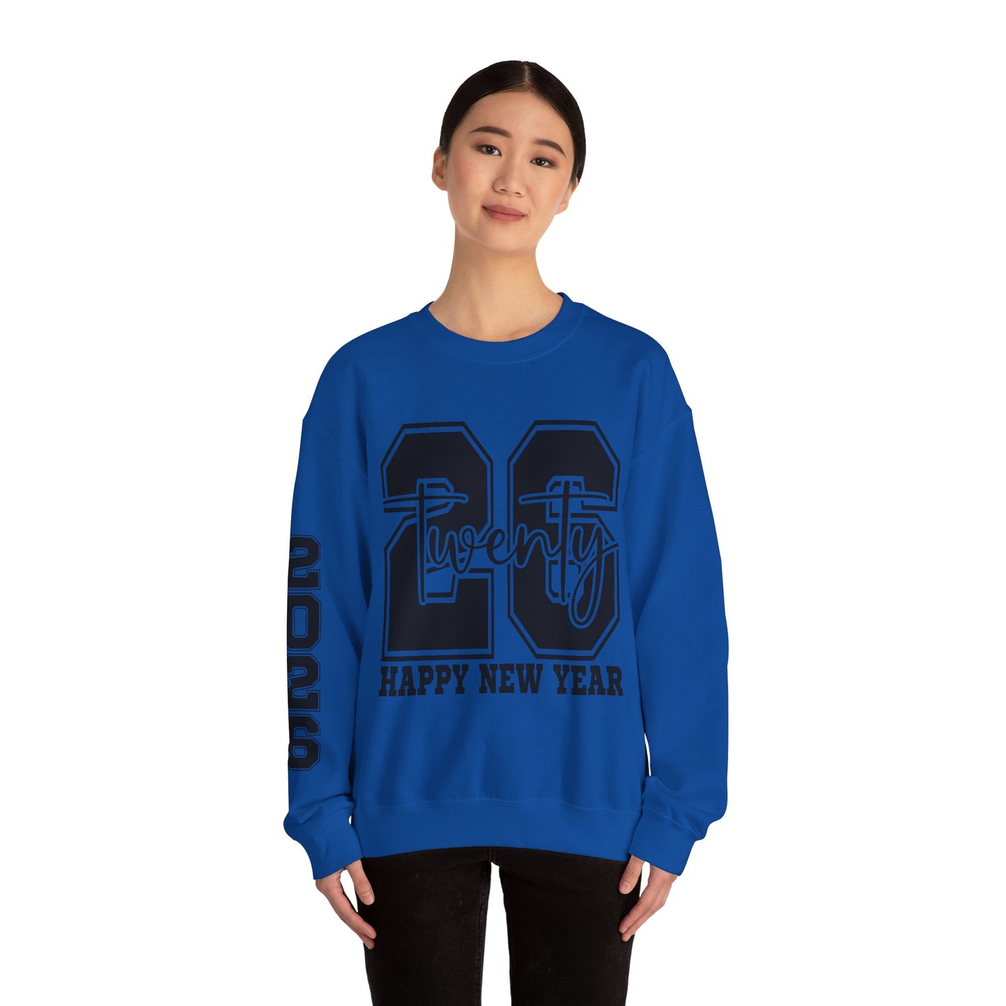 2026 Happy New Year Crewneck Sweatshirt — "Twenty twenty-six" Graphic Pullover