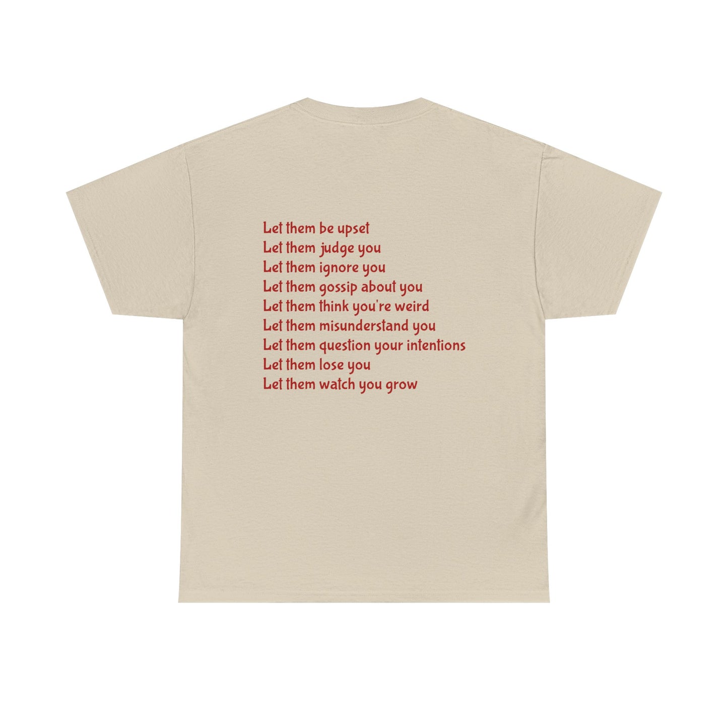 Let Them Unisex Heavy Cotton Tee, Self-Love T-Shirt, Affirmation Apparel, Gift for Friends, Motivational Clothing