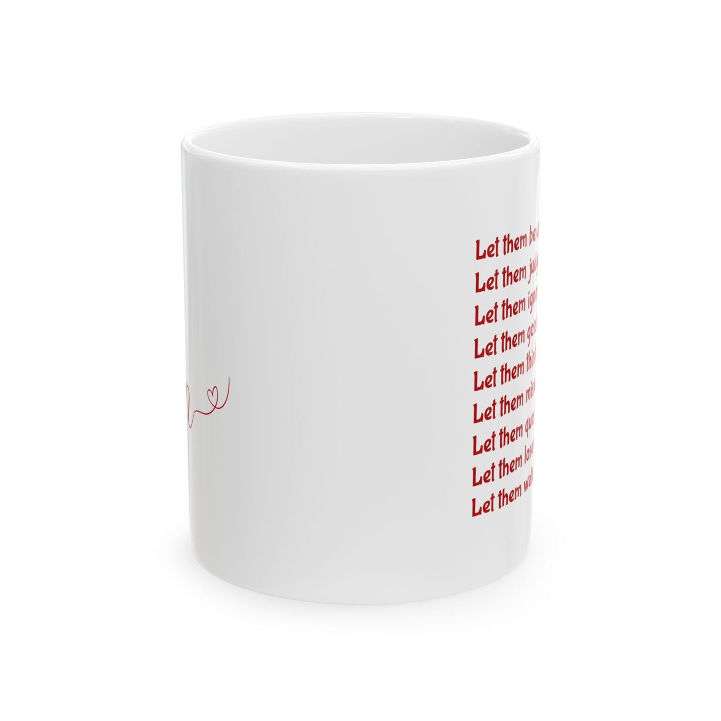 Let Them Inspirational Ceramic Mug, 11oz and 15oz Coffee Cup for Motivation, Great Gift for Friends, Birthday, Self-Care, Office Decor, [...]