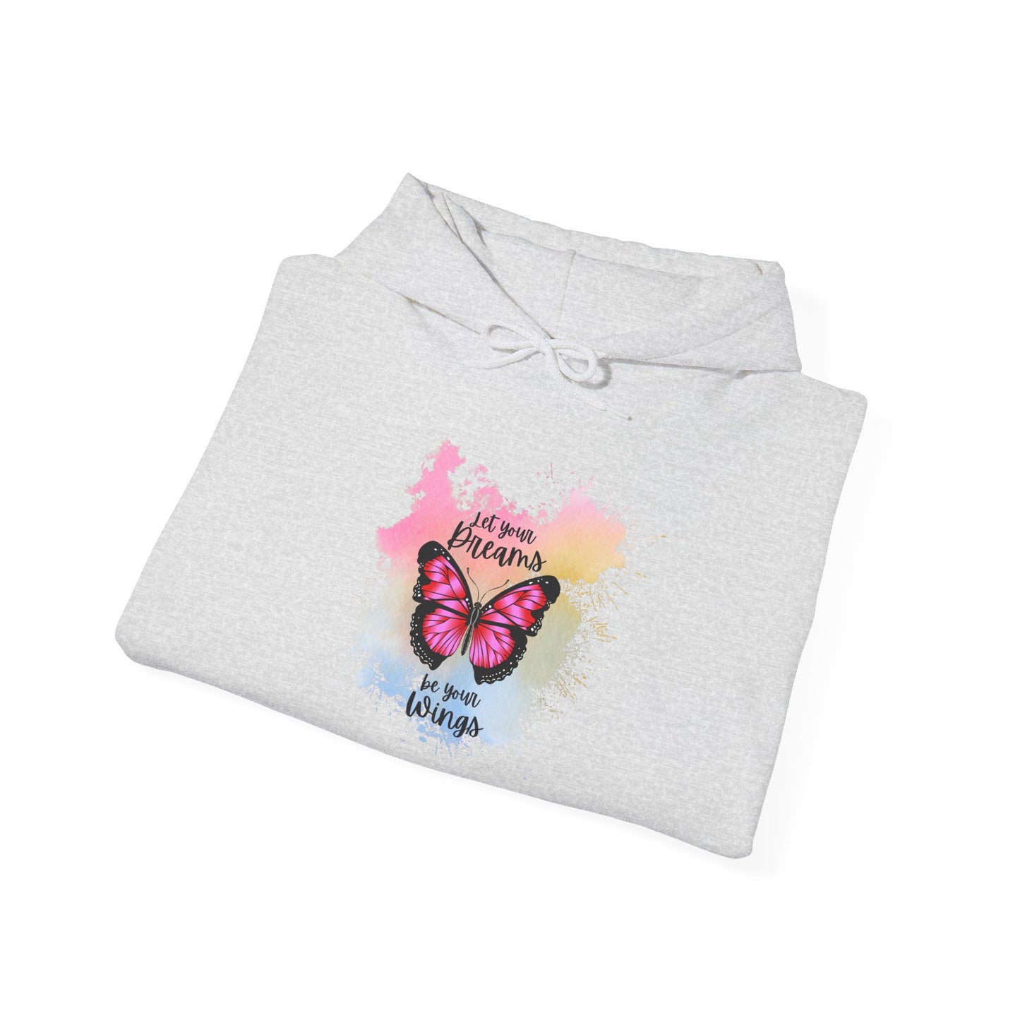 Let Your Dreams Be Your Wings Unisex Hooded Sweatshirt, Cozy Hoodie, Perfect Gift