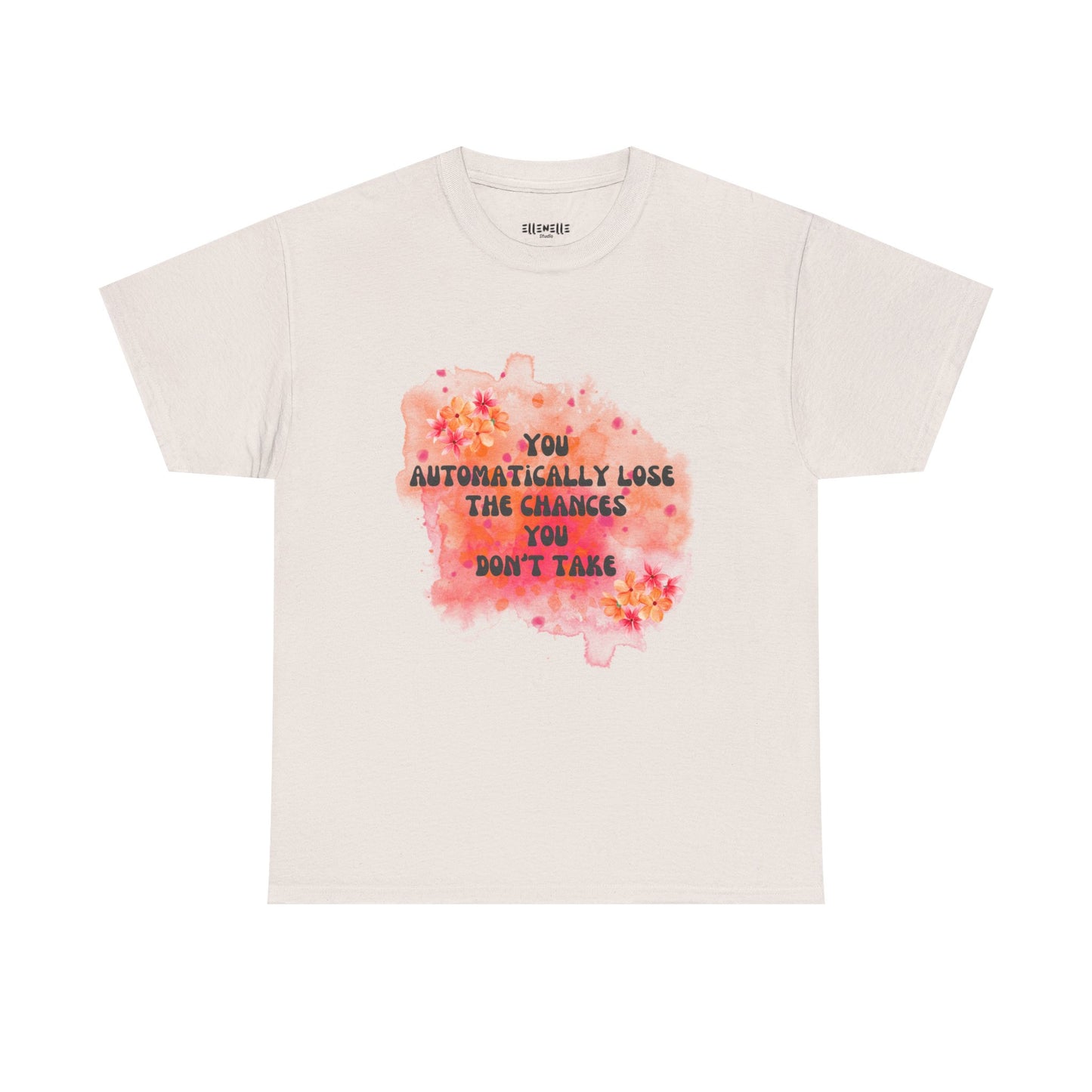 Chances You Don't Take Empowering Unisex Heavy Cotton Tee, Self-Love T-Shirt, Affirmation Apparel, Gift for Friends, Motivational Clothing