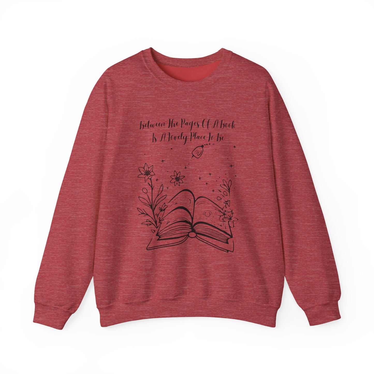 Between the Pages of a Book... Sweatshirt, Perfect Gift for Book Lovers, Literary Apparel, Cozy Reading Gift, Cute Bookworm Crewneck