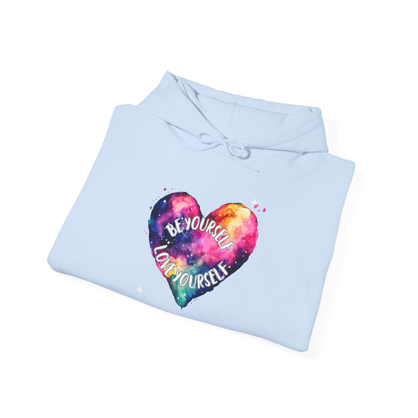 Be Yourself Love Yourself Motivational Hoodie, Unisex Sweatshirt, Casual Comfort Wear, Gift for Teens, Inspirational Clothing, Everyday Hoodie