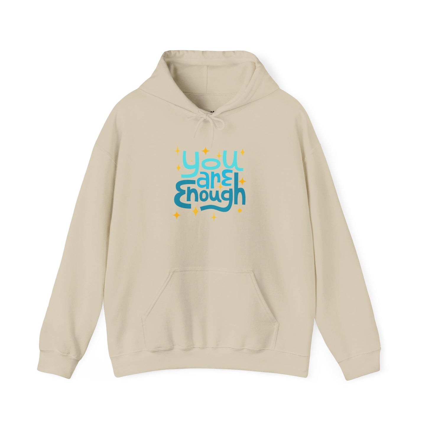 You Are Enough Motivational Hoodie, Unisex Sweatshirt, Casual Comfort Wear, Gift for Teens, Inspirational Clothing, Everyday Hoodie