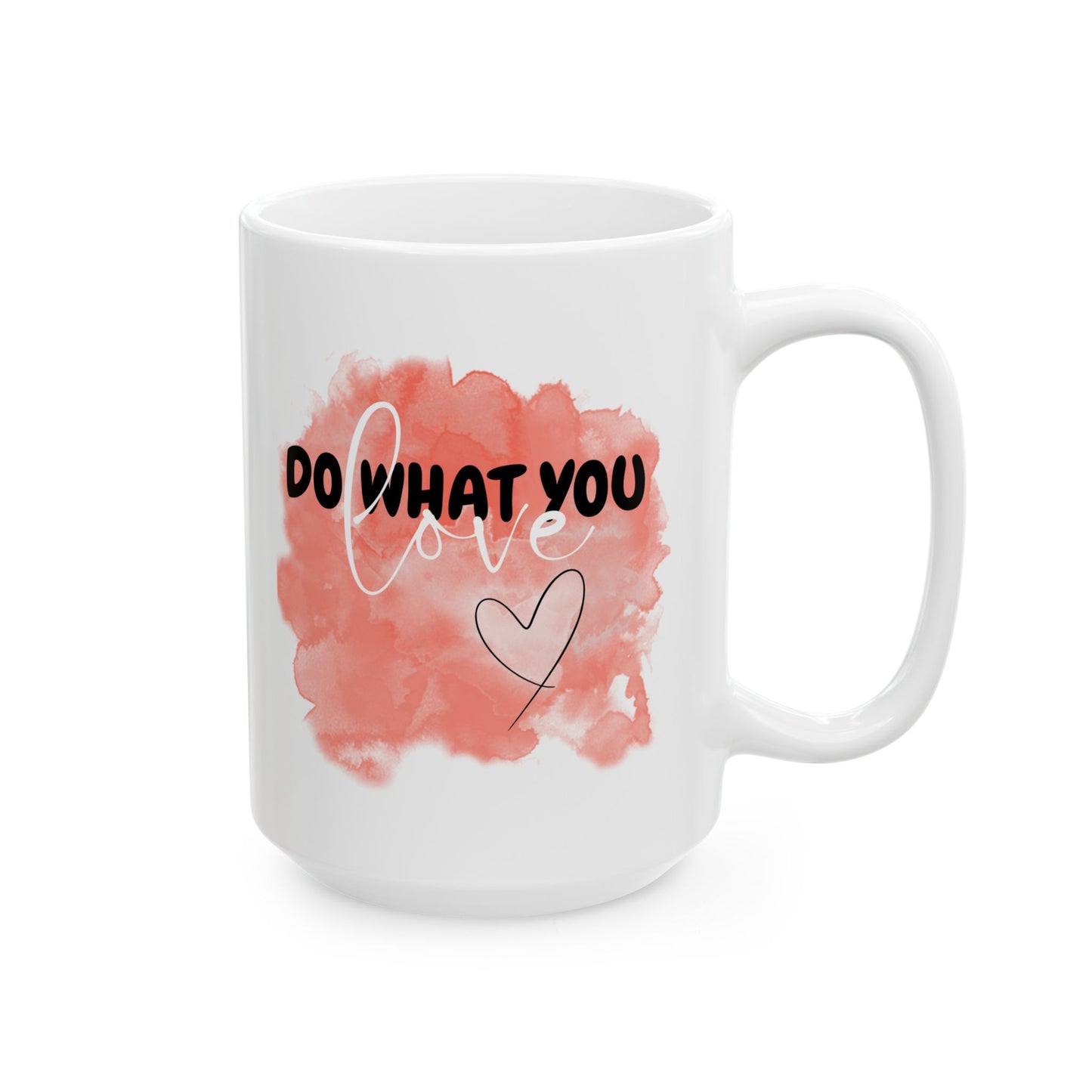 Do What You Love Inspirational Ceramic Mug, 11oz and 15oz Coffee Cup for Motivation, Great Gift for Friends, Birthday, Self-Care, Office Decor, [...]