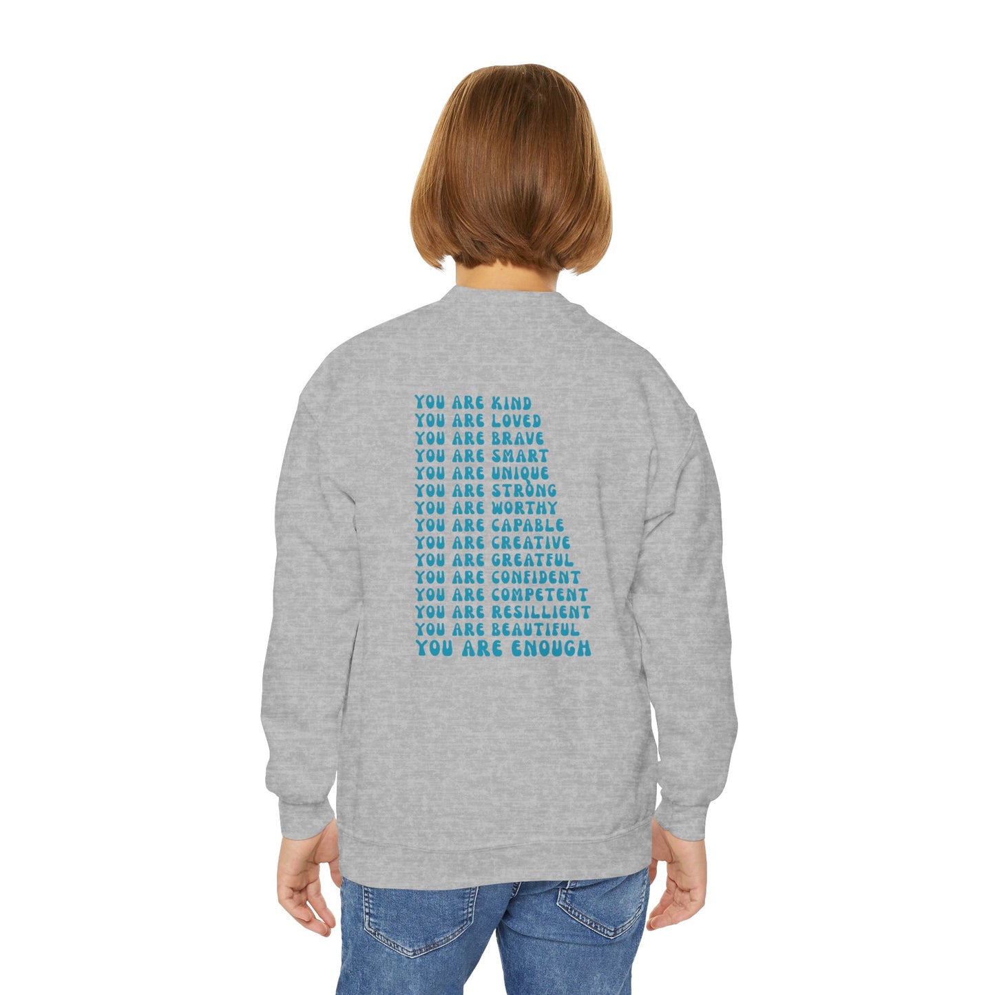 You Are Enough Empowering Youth Crewneck Sweatshirt, Inspirational Apparel, Affirmation Gift, Motivational Sweatshirt, Positive Vibes Clothing