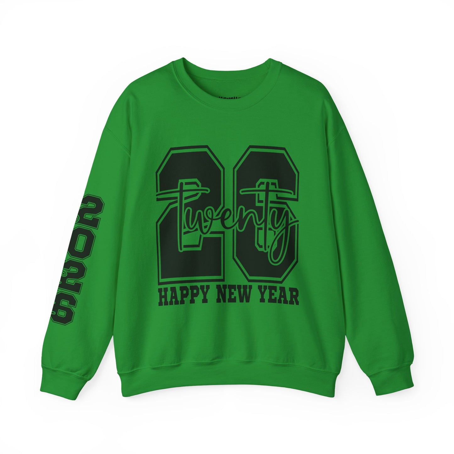 2026 Happy New Year Crewneck Sweatshirt — "Twenty twenty-six" Graphic Pullover