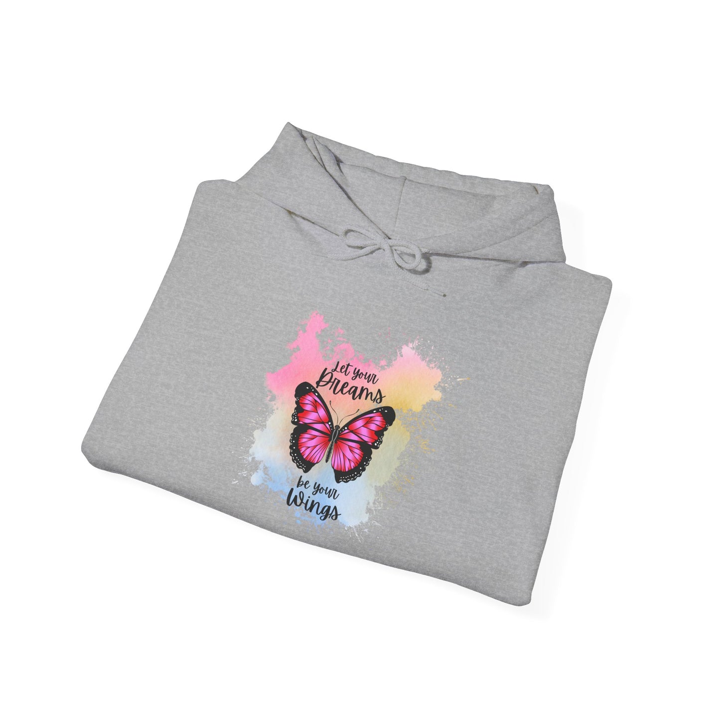 Let Your Dreams Be Your Wings Unisex Hooded Sweatshirt, Cozy Hoodie, Perfect Gift