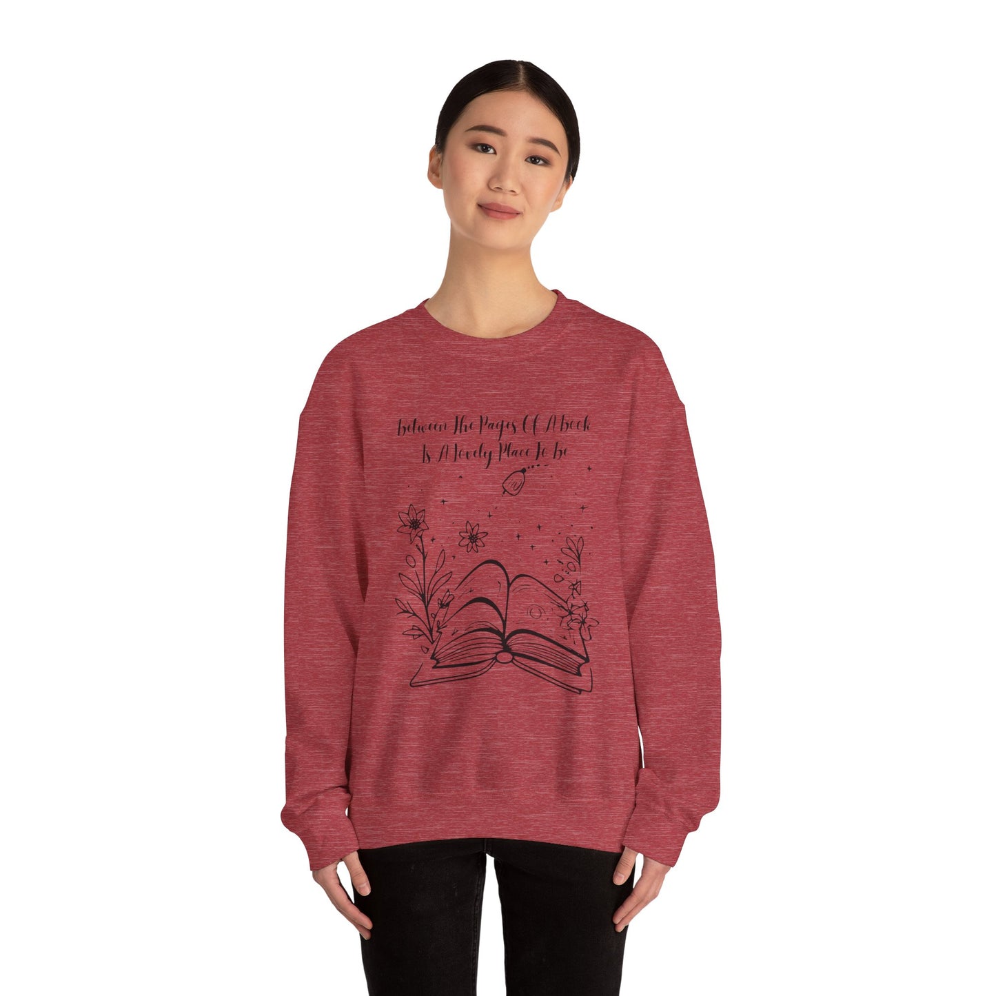 Between the Pages of a Book... Sweatshirt, Perfect Gift for Book Lovers, Literary Apparel, Cozy Reading Gift, Cute Bookworm Crewneck