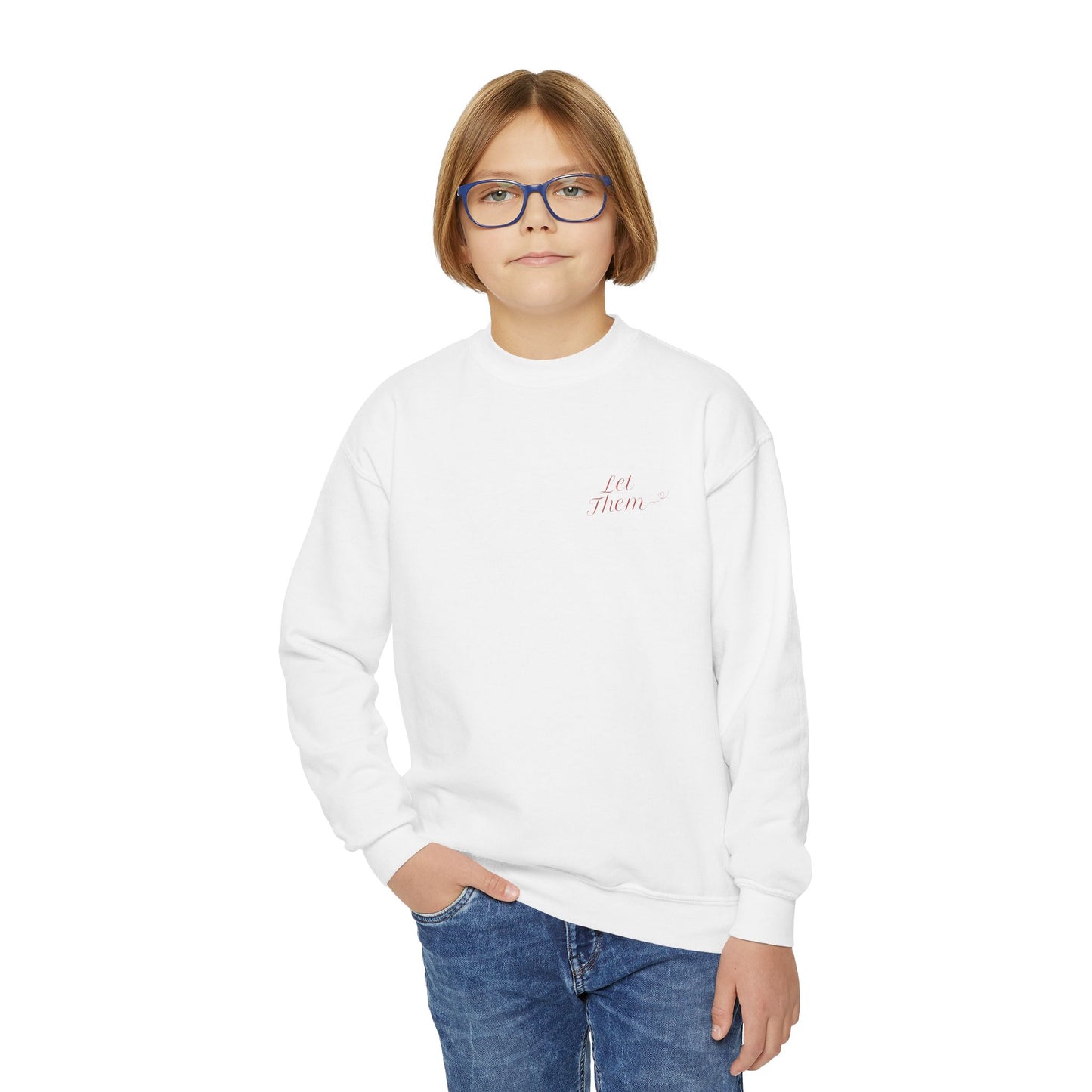 Let Them Empowering Youth Crewneck Sweatshirt, Inspirational Apparel, Affirmation Gift, Motivational Sweatshirt, Positive Vibes Clothing