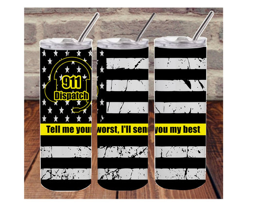 911 Dispatch 20 oz Skinny Tumbler