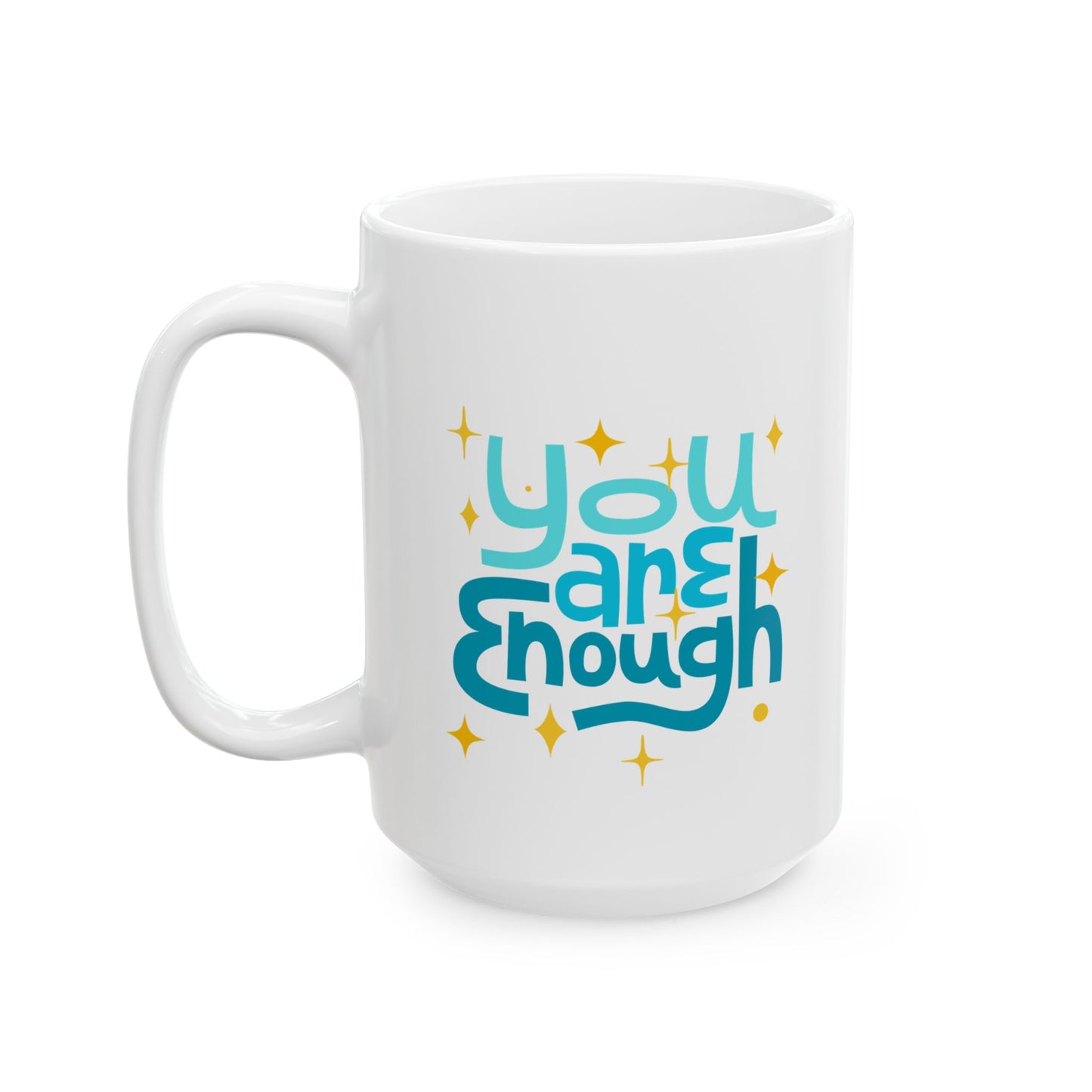 You are Enough Inspirational Ceramic Mug, 11oz and 15oz Coffee Cup for Motivation, Great Gift for Friends, Birthday, Self-Care, Office Decor, [...]
