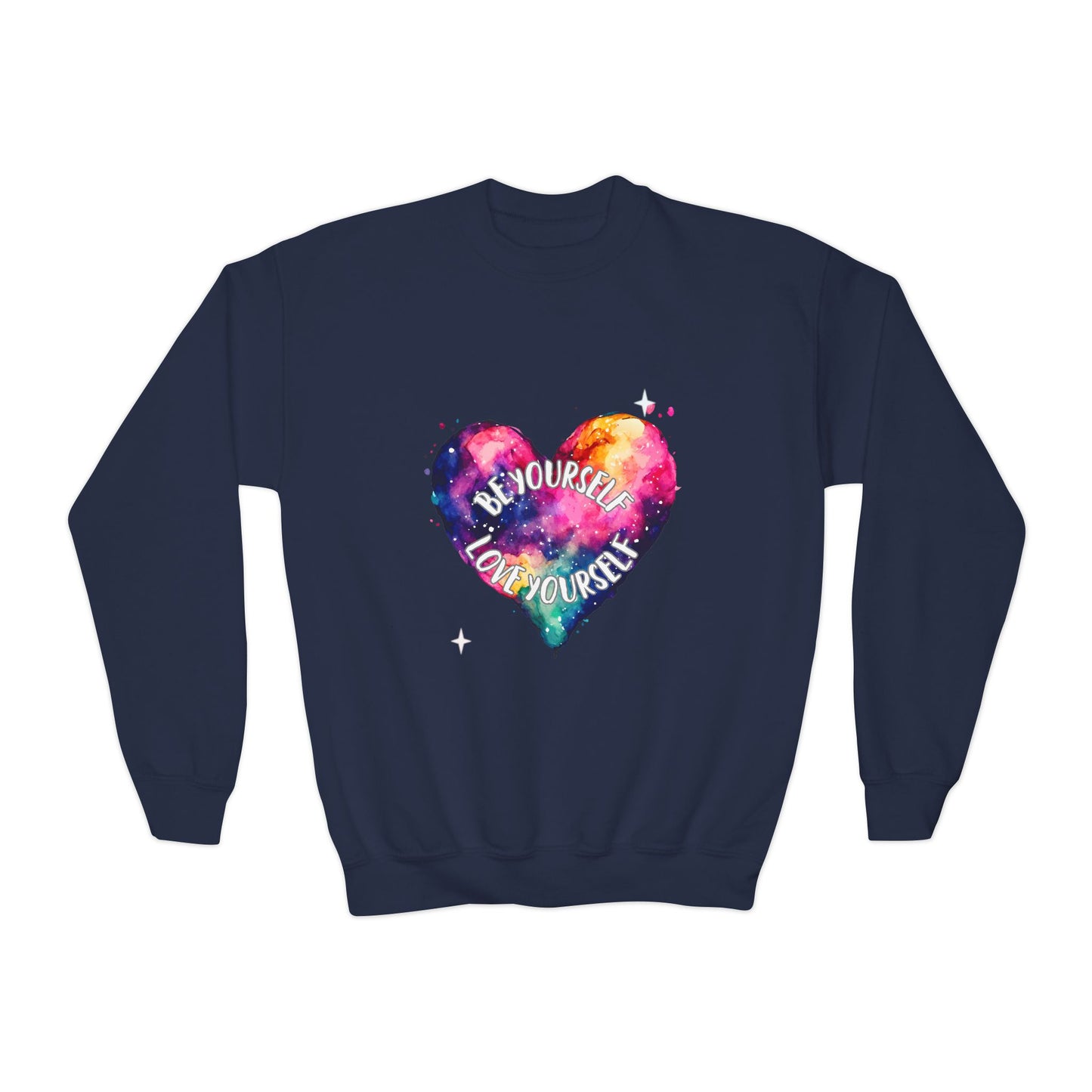 Be Yourself Love Yourself Empowering Youth Crewneck Sweatshirt, Inspirational Apparel, Affirmation Gift, Motivational Sweatshirt, Positive Vibes Clothing