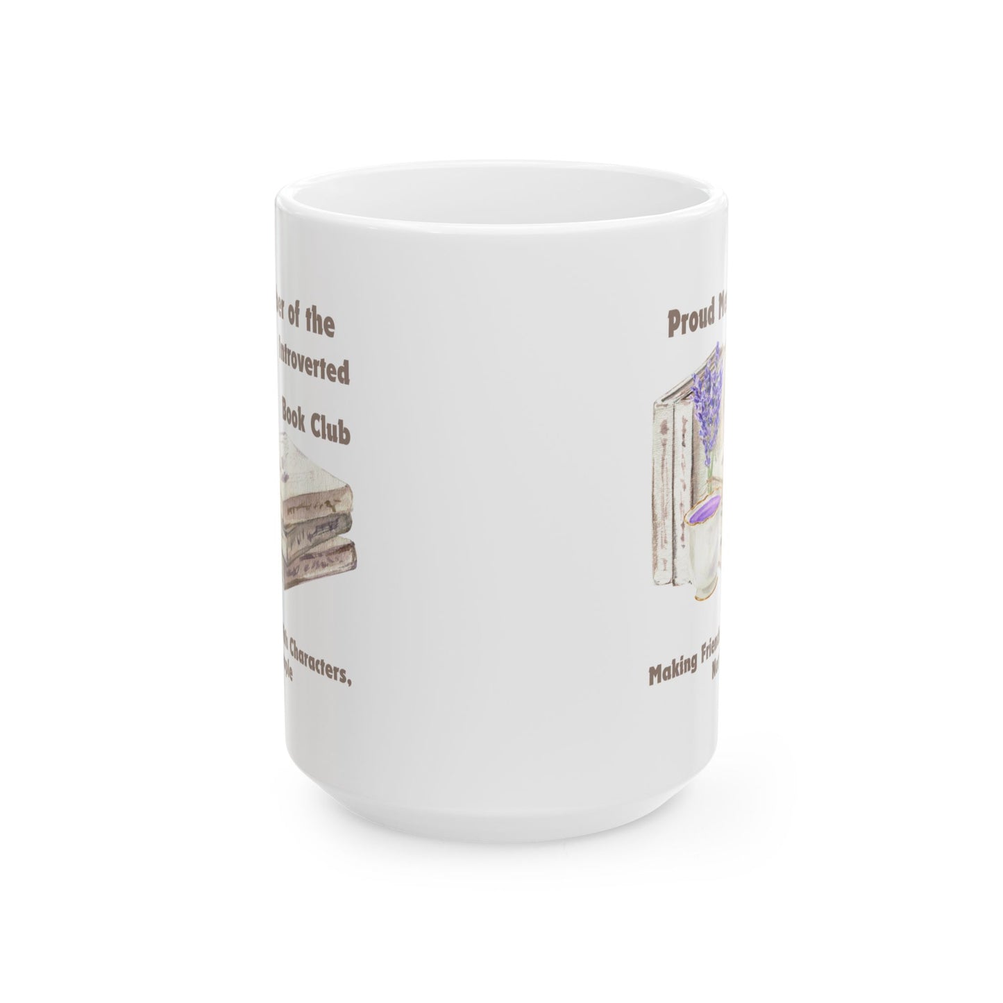 Introverted Book Club Mug - Book Lover Ceramic Mug 11oz 15oz