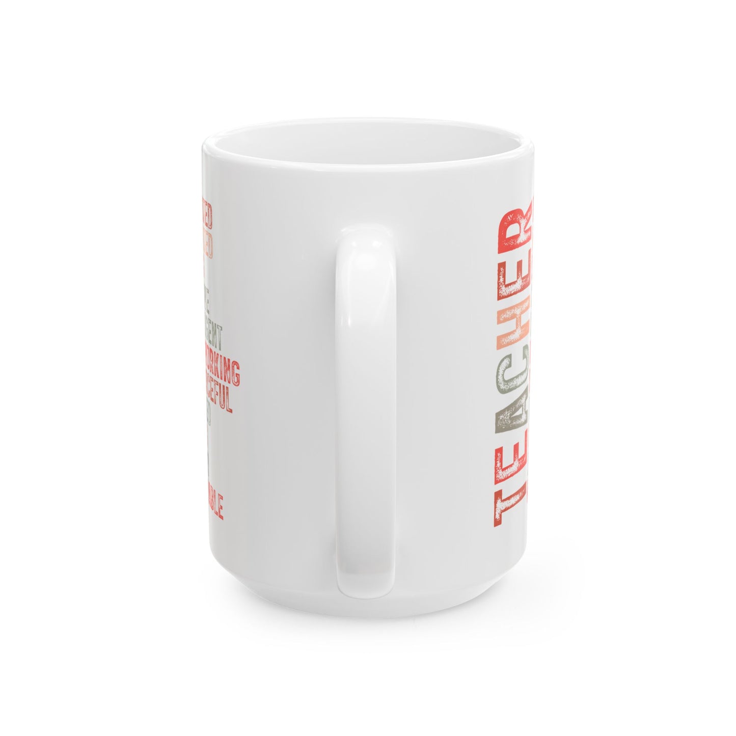Red Teacher Ceramic Mug — "Teacher" Vertical Design, Appreciation Gift for Educators (11oz, 15oz)