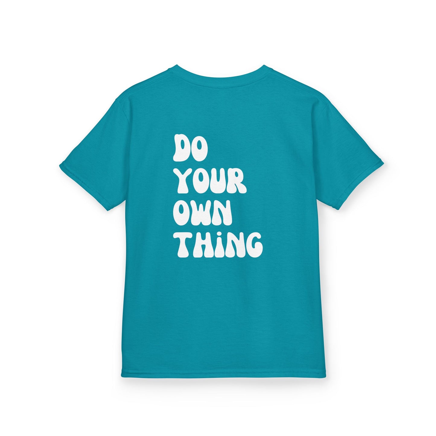 Do Your Own Thing Motivational Kids T-Shirt, Positive Affirmation Shirt, Gift for Children, Encouraging Apparel