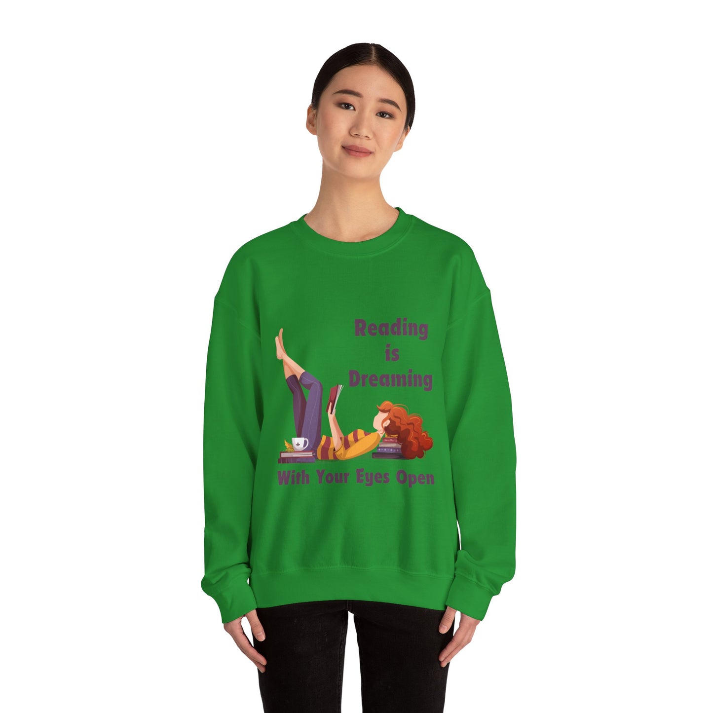 Reading is Dreaming With My Eyes Open... Sweatshirt, Perfect Gift for Book Lovers, Literary Apparel, Cozy Reading Gift, Cute Bookworm Crewneck