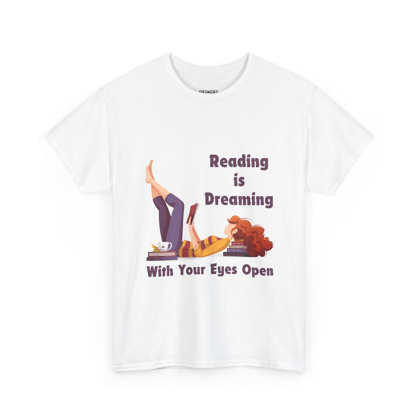 Reading is Dreaming With My Eyes Open... T-Shirt, Unisex Tee