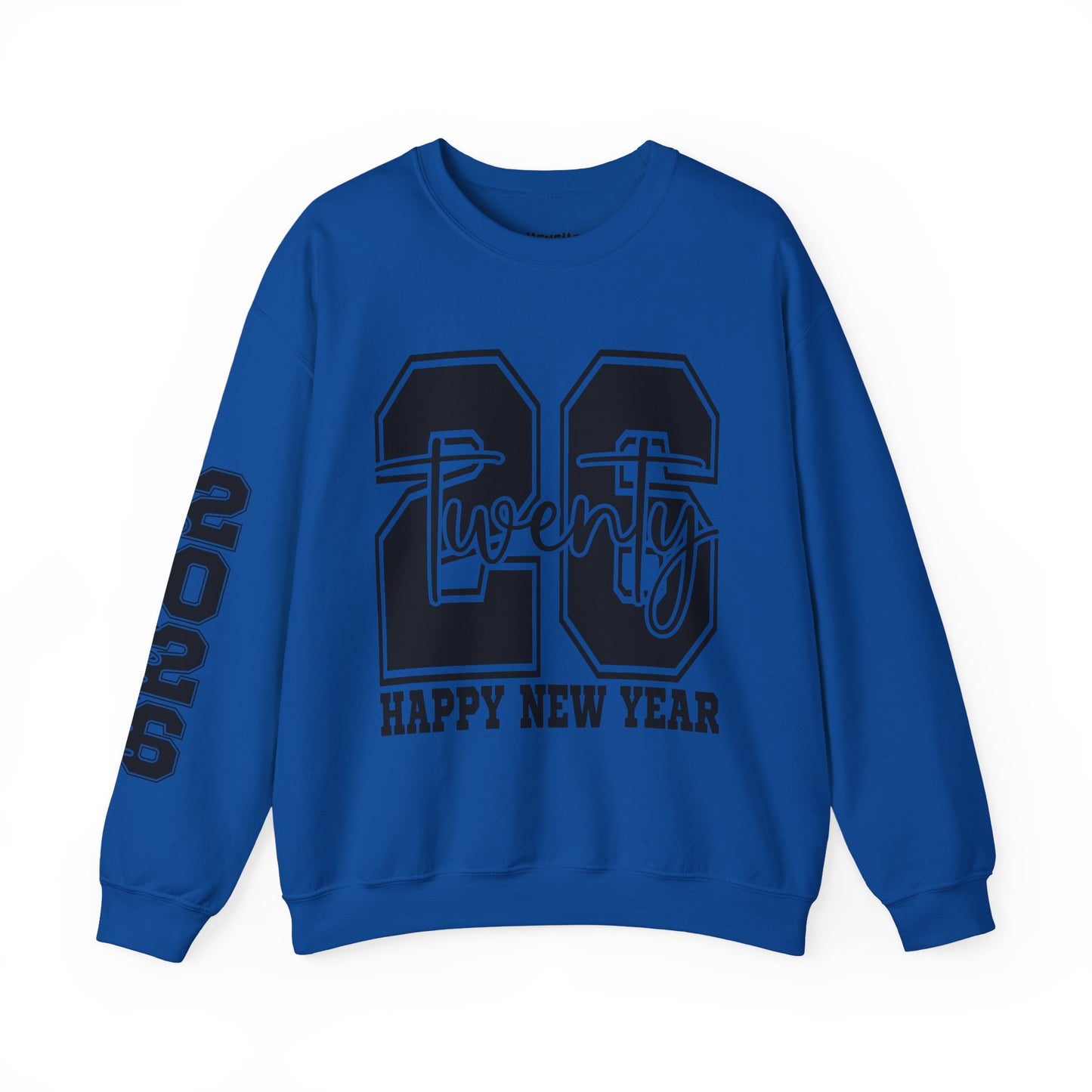 2026 Happy New Year Crewneck Sweatshirt — "Twenty twenty-six" Graphic Pullover
