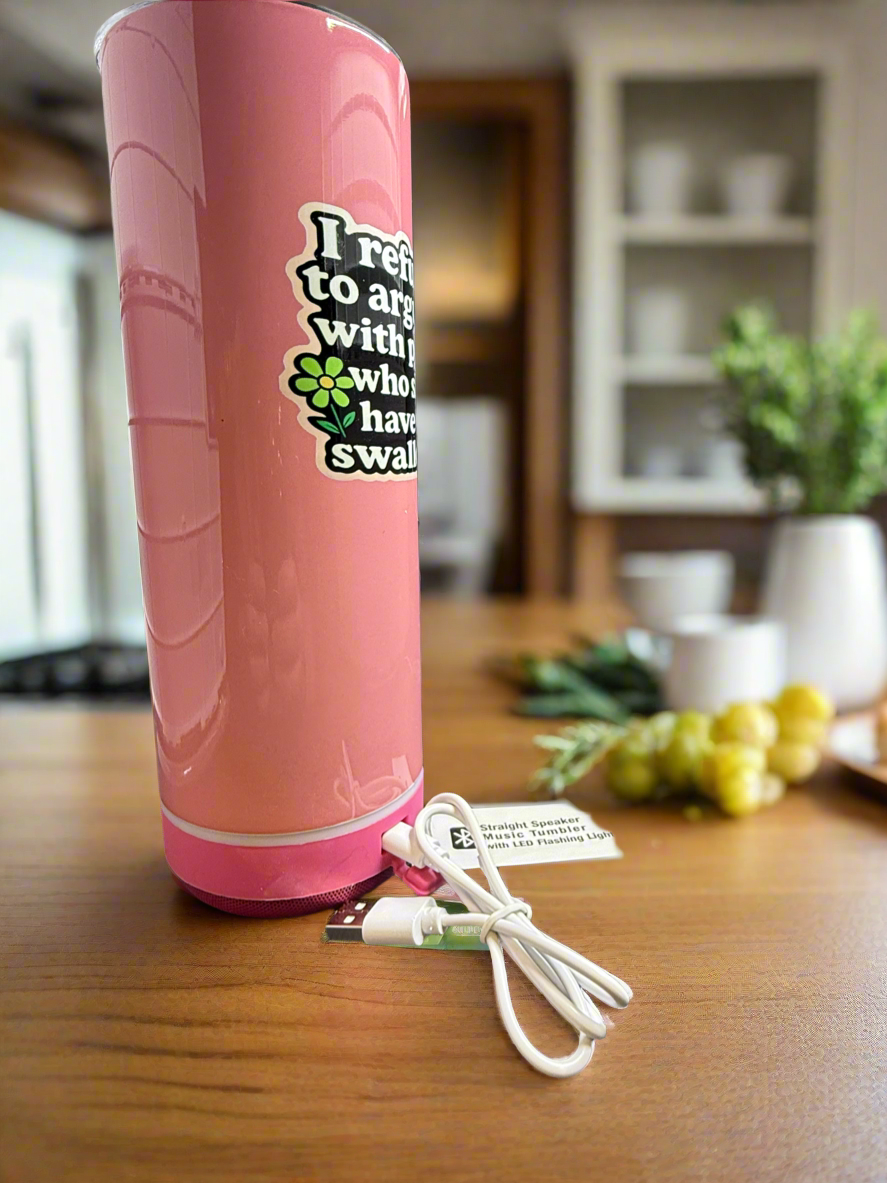 20oz Stainless Steel Bluetooth Tumbler – "I Refuse to Argue"