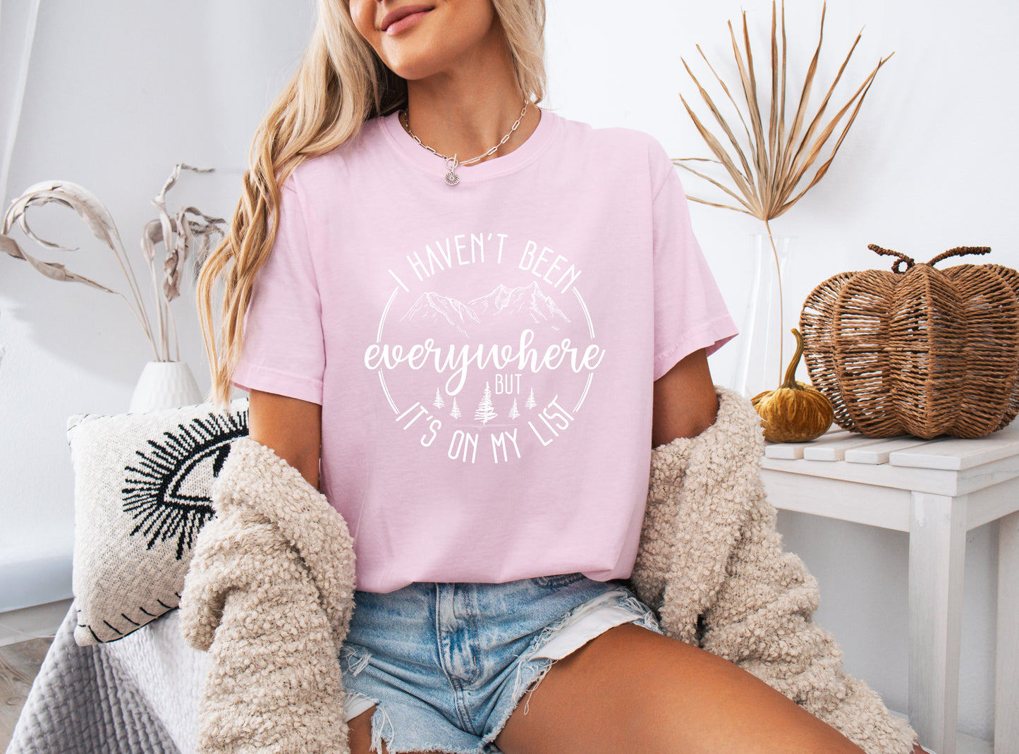I haven't been everywhere Camping Hiking Comfort Colors T Shirt