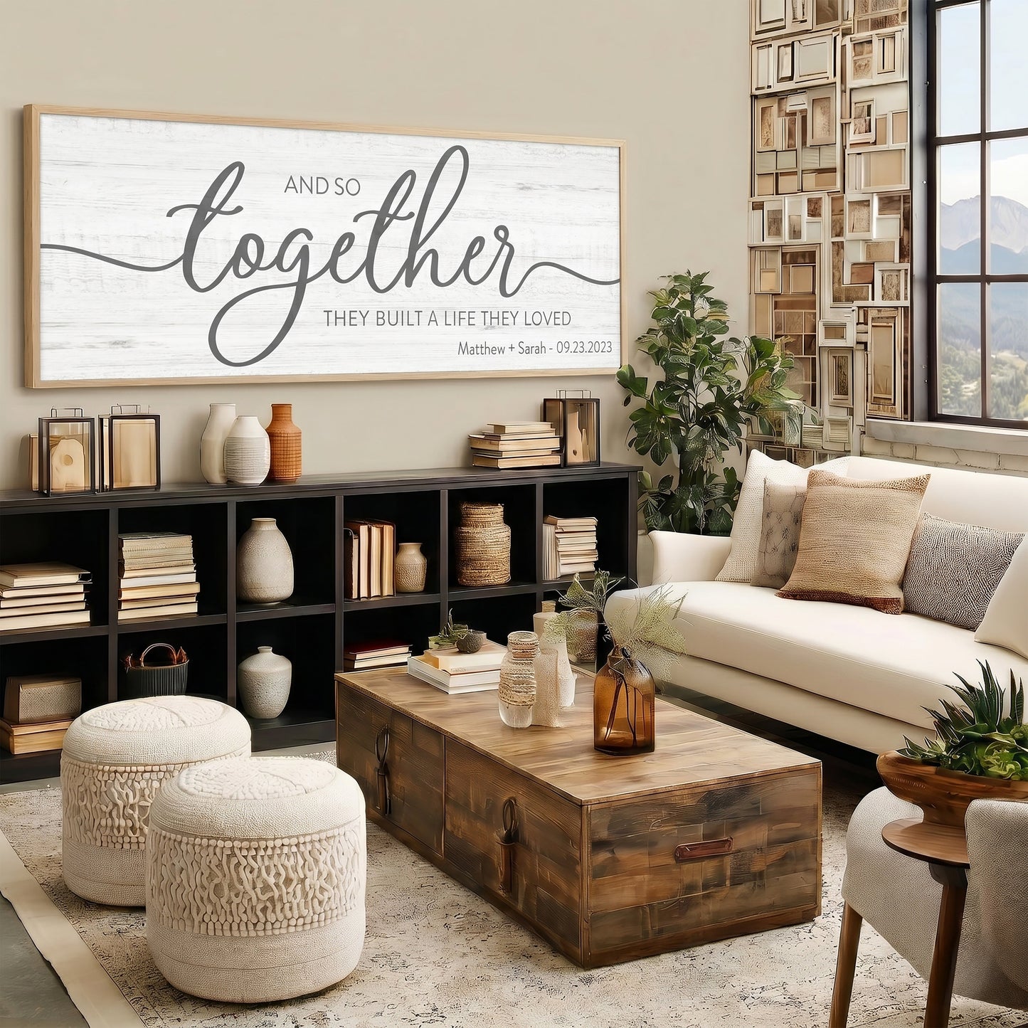 And So Together They Built A Life They Loved Sign