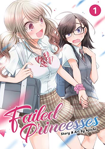 Failed Princesses Vol 1