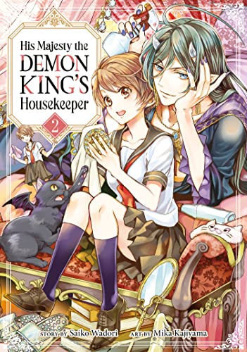 His Majesty The Demon King's Housekeeper Vol 2