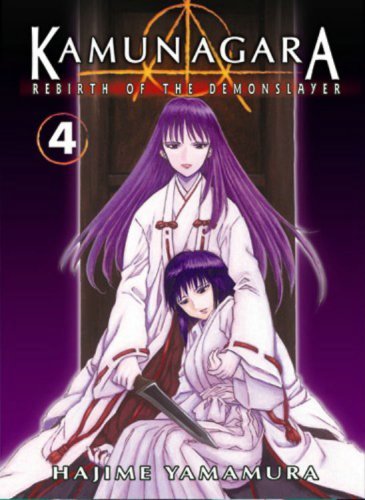Kamunagara Rebirth of the Demonslayer Vol 4