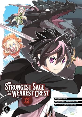 The Strongest Sage with the Weakest Crest Vol 4