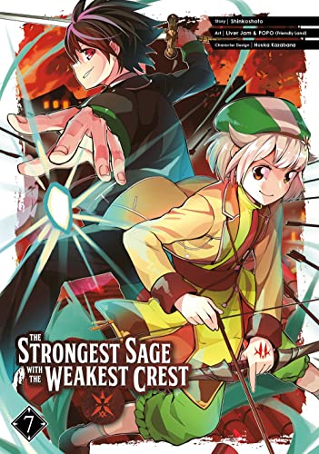 The Strongest Sage with the Weakest Crest Vol 7
