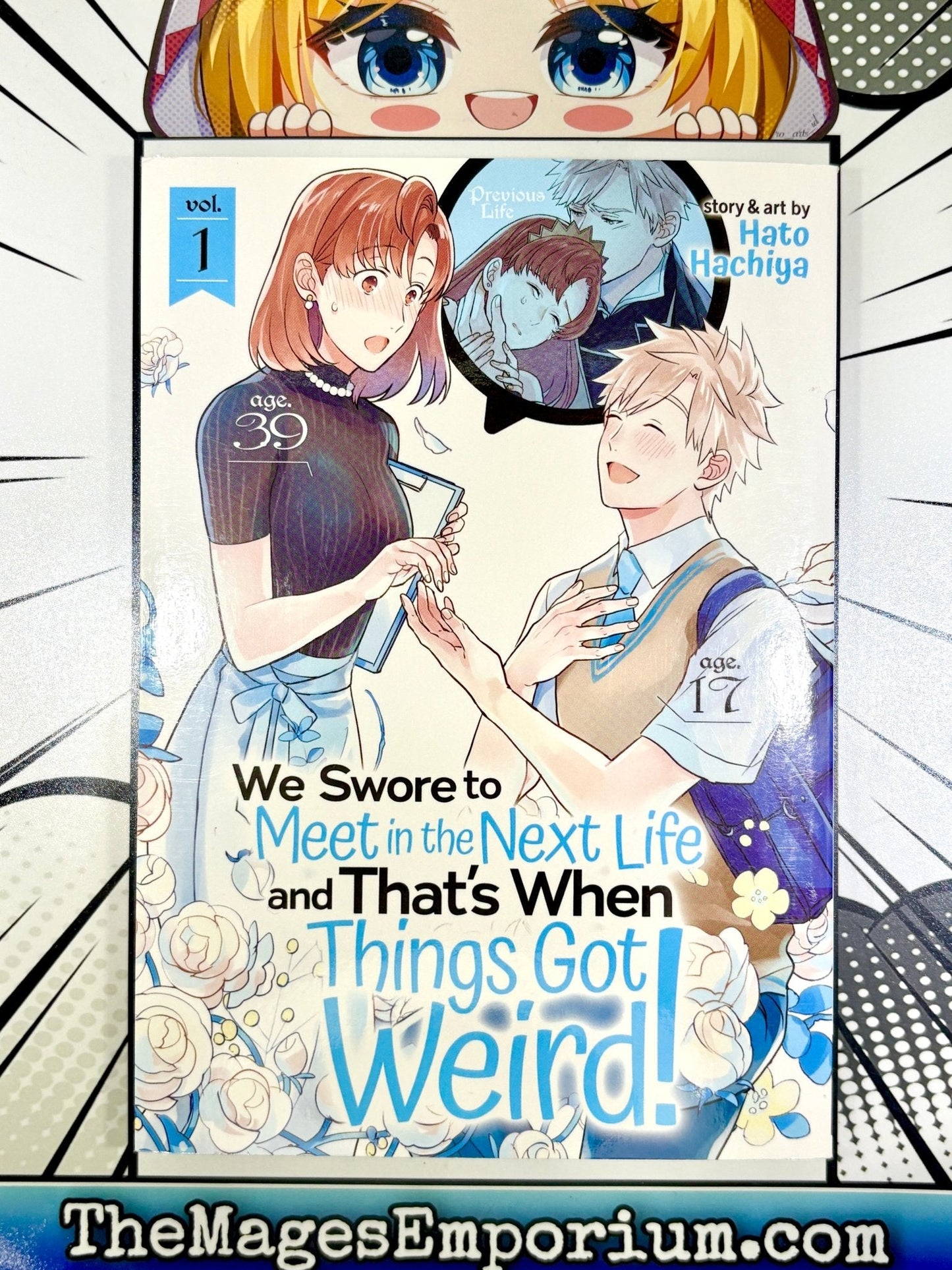 We Swore To Meet in the Next Life and That's When Things Got Weird Vol 1