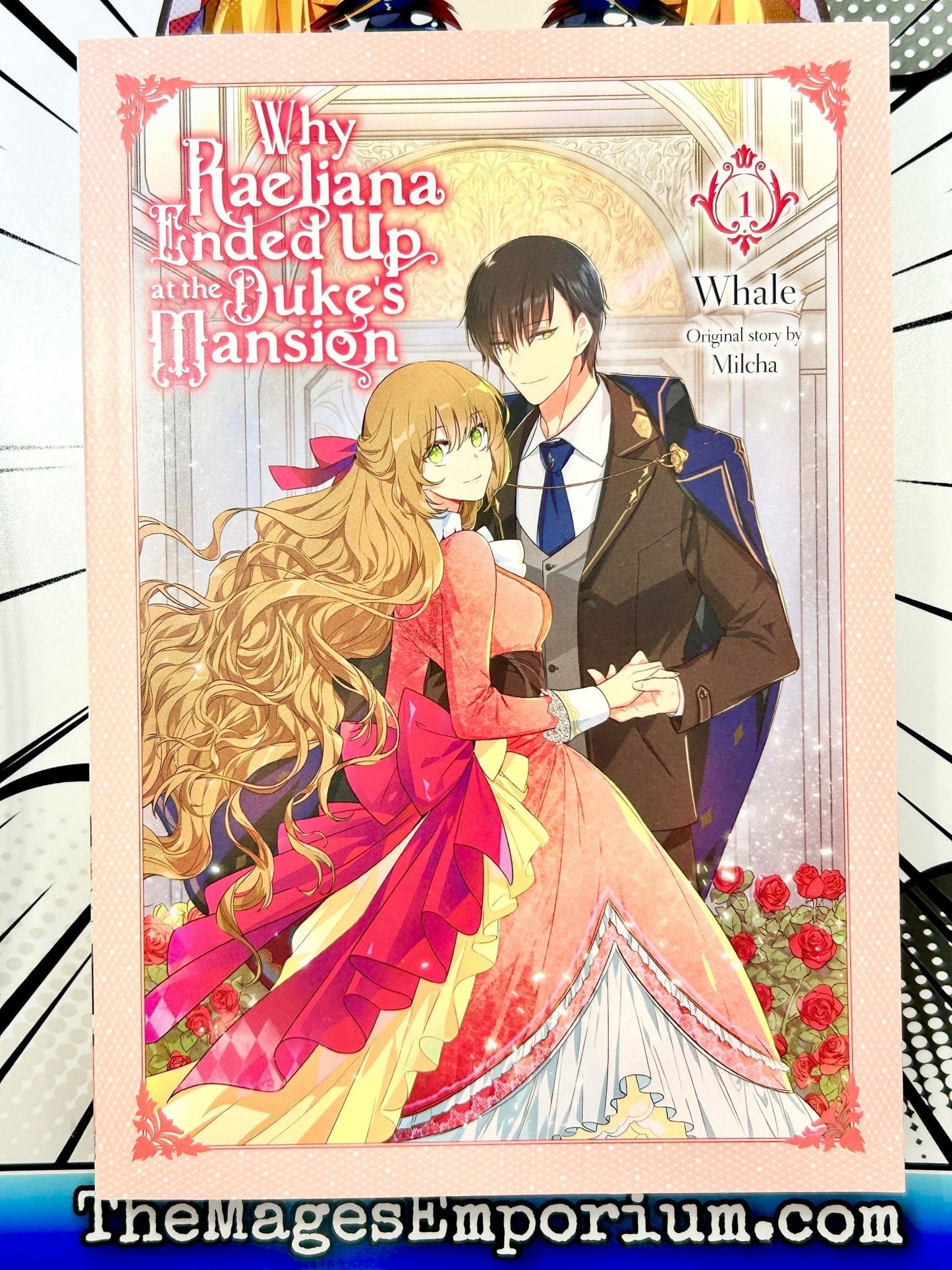 Why Raeliana Ended Up at the Duke's Mansion Vol 1